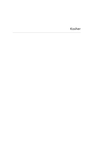Kosher: Private Regulation in the Age of Industrial Food