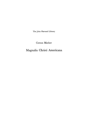 Magnalia Christi Americana, books I and II