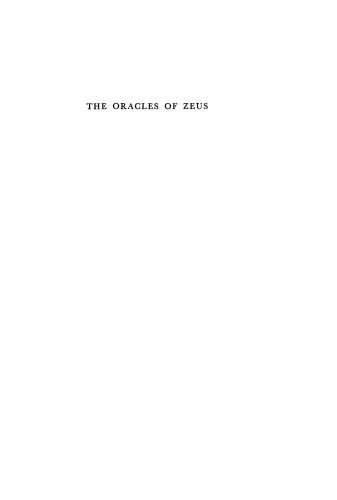 The Oracles of Zeus: Dodona, Olympia, Ammon
