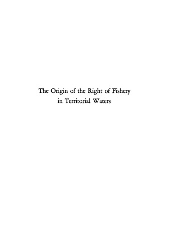 The Origin of the Right of Fishery in Territorial Waters