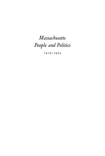 Massachusetts People and Politics, 1919–1933