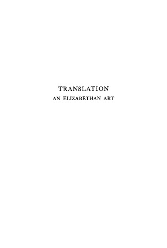 Translation: An Elizabethan Art