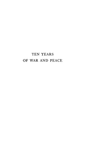 Ten Years of War and Peace