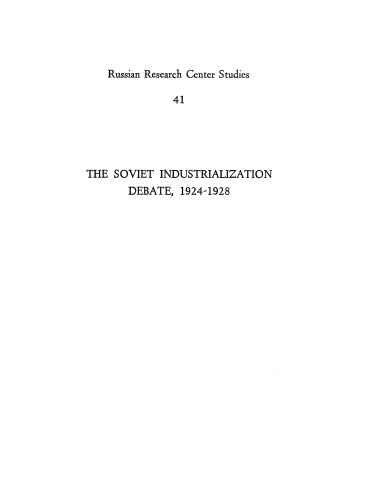 The Soviet industrialization debate, 1924-1928