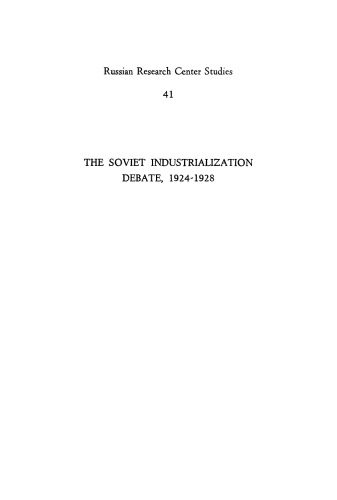 The Soviet Industrialization Debate, 1924–1928