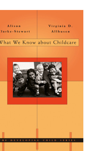 What We Know about Childcare