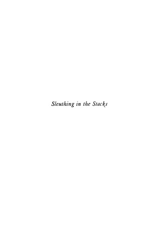 Sleuthing in the Stacks