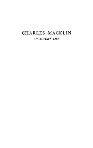 Charles Macklin: An Actor’s Life