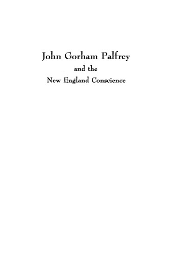 John Gorham Palfrey and the New England Conscience