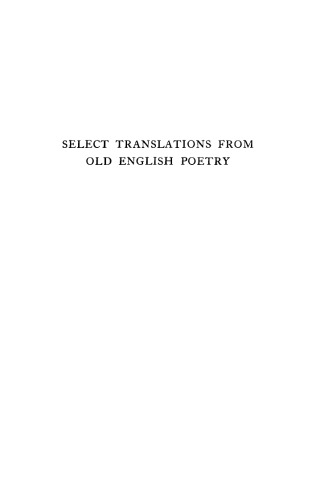 Select Translations from Old English Poetry: Revised Edition