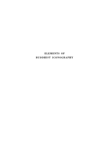 Elements of Buddhist Iconography