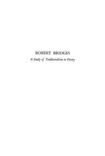 Robert Bridges: A Study of Traditionalism in Poetry