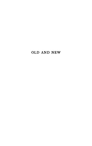 Old and New: Sundry Papers