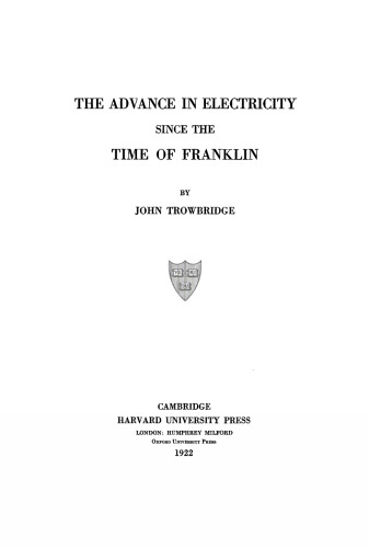 The Advance in Electricity Since the Time of Franklin