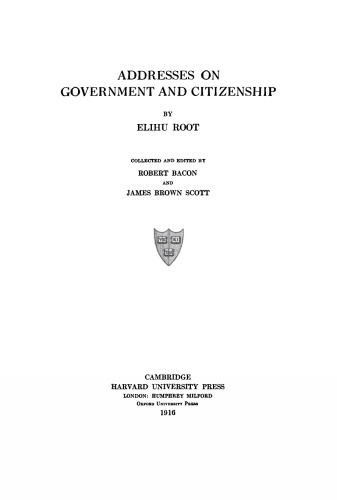 Addresses on Government and Citizenship