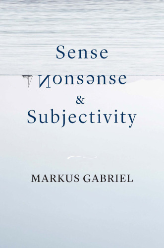 Sense, Nonsense, and Subjectivity