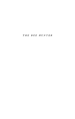 The Bee Hunter