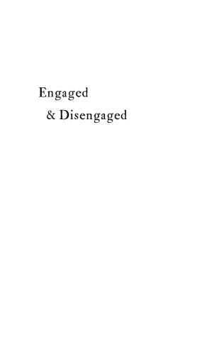 Engaged and Disengaged