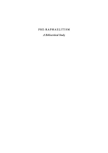 Pre-Raphaelitism: A Bibliocritical Study