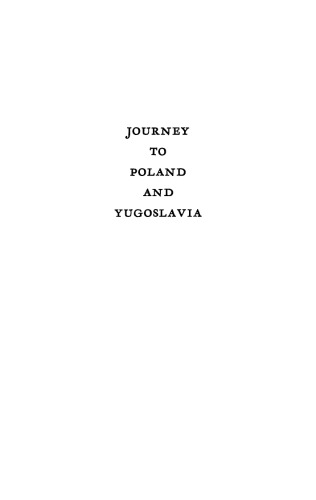 Journey to Poland and Yugoslavia