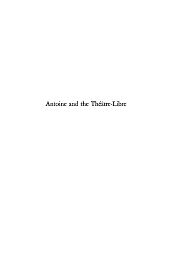 Antoine and the Théâtre-Libre