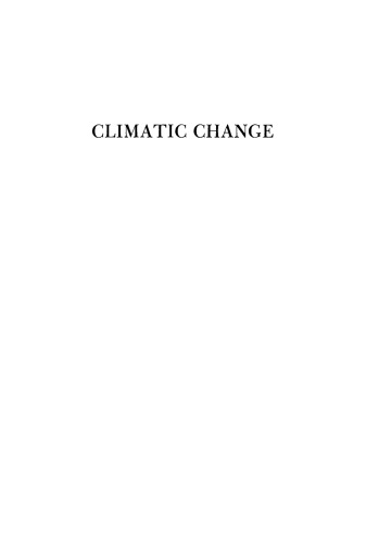 Climatic Change: Evidence, Causes, and Effects