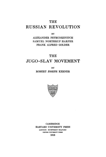 The Russian Revolution. The Jugo-Slav Movement