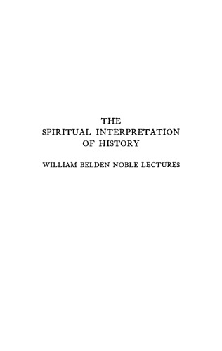 The Spiritual Interpretation of History: Fifth Edition