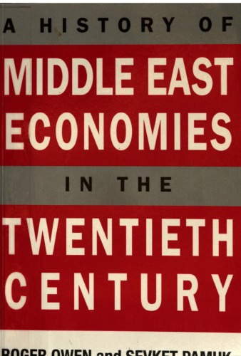 A History of Middle East Economies in the Twentieth Century