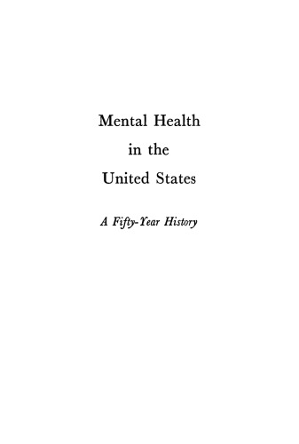 Mental Health in the United States: A Fifty-Year History