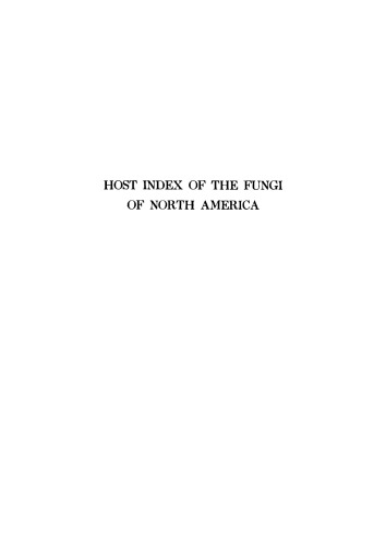 Host Index of the Fungi of North America