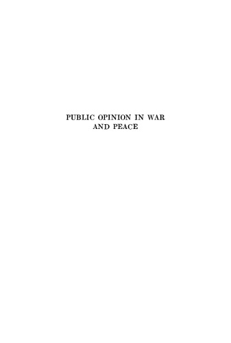 Public Opinion in War and Peace