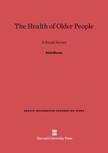 The Health of Older People: A Social Survey