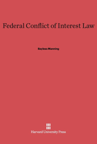 Federal Conflict of Interest Law