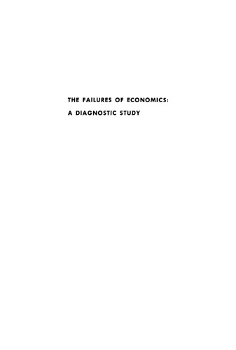 The Failures of Economics: A Diagnostic Study