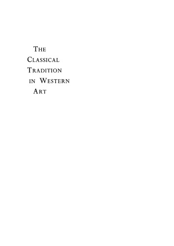 The Classical Tradition in Western Art