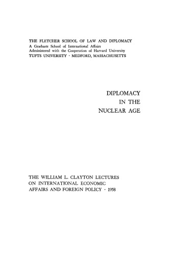 Diplomacy in the Nuclear Age