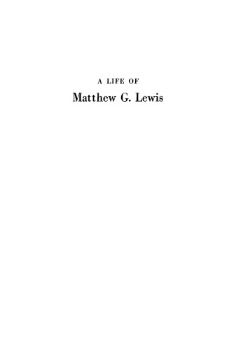 A Life of Matthew G. Lewis