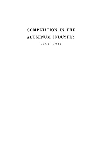 Competition in the Aluminum Industry, 1945–1958