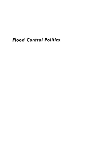 Flood Control Politics: The Connecticut River Valley Problem, 1927–1950