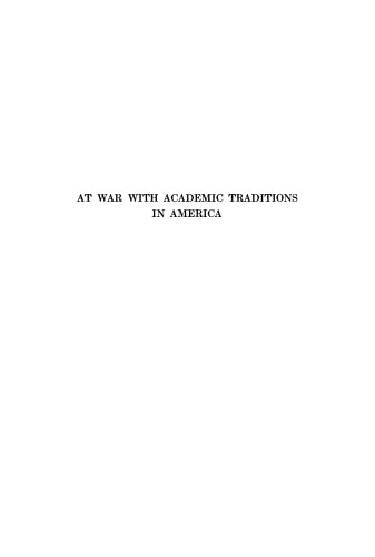 At War with Academic Traditions in America