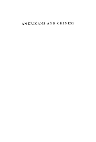 Americans and Chinese: A Historical Essay and a Bibliography