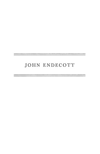 John Endecott: A Biography