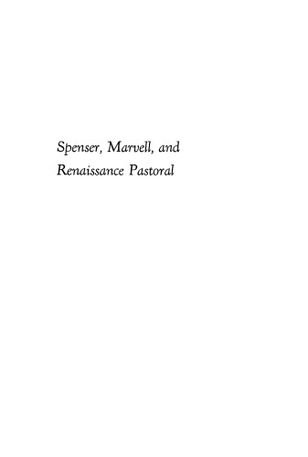 Spenser, Marvell, and Renaissance Pastoral