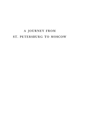 A Journey from St. Petersburg to Moscow