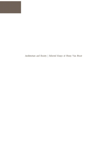 Architecture and Society: Selected Essays of Henry Van Brunt
