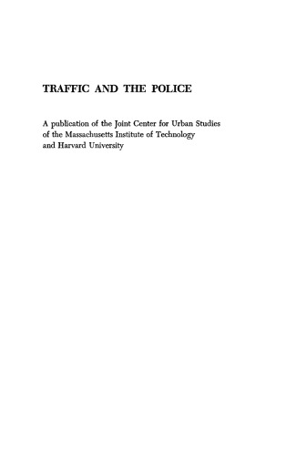 Traffic and the Police: Variations in Law-Enforcement Policy