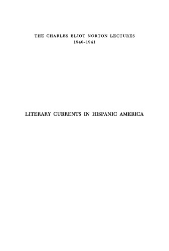 Literary Currents in Hispanic America