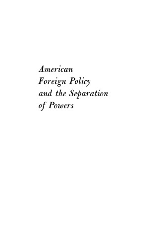 American Foreign Policy and the Separation of Powers