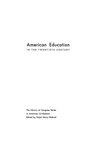 American Education in the Twentieth Century